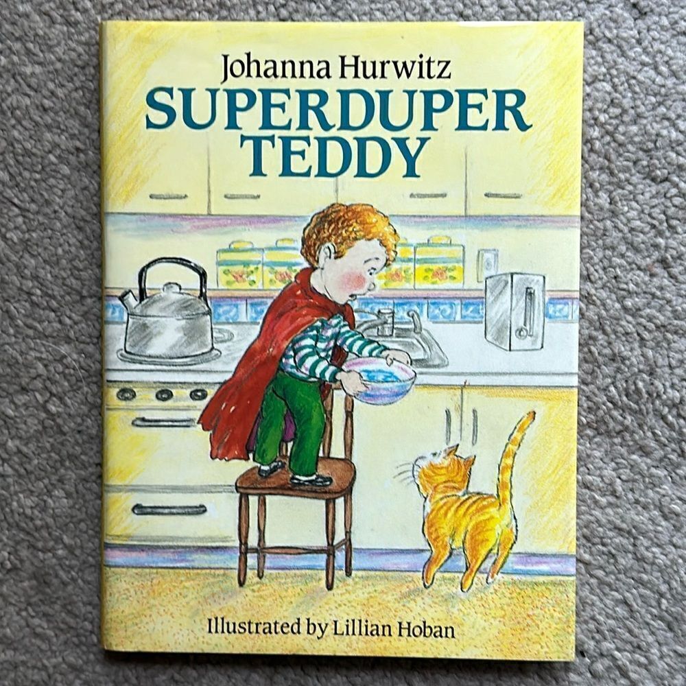 “Superduper Teddy!” by Johanna Hurwitz